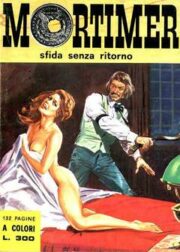 Mortimer n.3 – Sfida senza ritorno