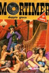 Mortimer n.8 - Doppio gioco