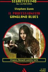 Stephen Gunn (Stefano Di Marino) - Gangland Blues