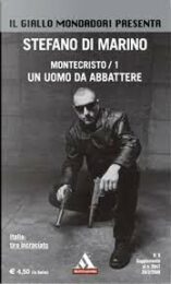 Stefano Di Marino – Montecristo (trilogia completa prima ed. 2008)