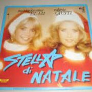 Maria Giovanna Elmi / Roberta Giusti - Stella di Natale (45 giri)