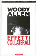 Woody Allen - Effetti collaterali