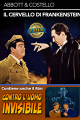 Gianni e Pinotto: Il cervello di Frankenstein / Frankenstein Contro L'Uomo Invisibile