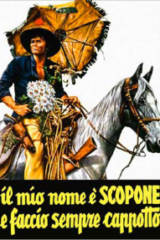 Mio Nome è Scopone E Faccio Sempre Cappotto, Il