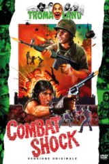 Combat Shock Troma collection