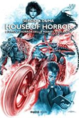 House of horror - I fumetti horror della Marvel e della DC