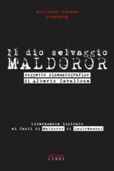 Dio Selvaggio, Il - Maldoror – Nocturno libri