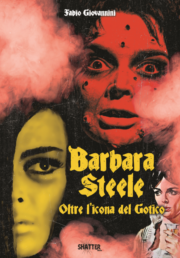 BARBARA STEELE – Oltre l’icona del Gotico