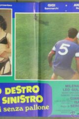 Mezzo destro mezzo sinistro  (Fotobusta 50x70)