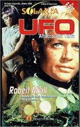 Ufo – Attacco alla Terra