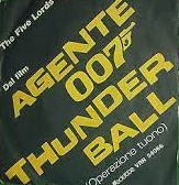 Five Lords, The – Agente 007 Thunderball: Operazione Tuono (45 giri)