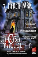 7 Hyden Park - La casa maledetta