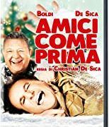 Amici come prima