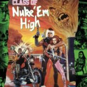 Class of Nuke'em High Troma collection
