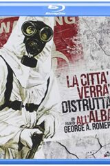Città verrà distrutta all'alba, La (BLU RAY)