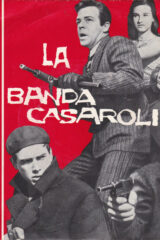 Milva - La Banda Casaroli (45 giri)