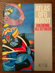 Atlas Ufo Robot – Goldrake all’attacco