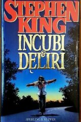 Stephen King - Incubi & deliri