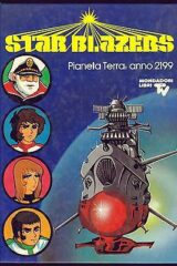 Starblazers - Pianeta Terra: Anno 2199