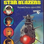Starblazers - Pianeta Terra: Anno 2199