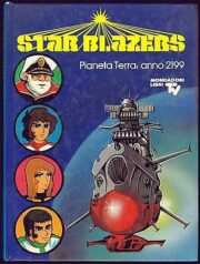 Starblazers – Pianeta Terra: Anno 2199