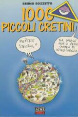 Bruno Bozzetto - 1000 piccoli cretini
