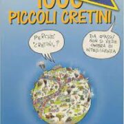 Bruno Bozzetto - 1000 piccoli cretini