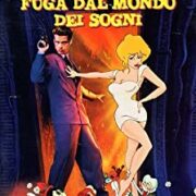 Fuga dal mondo dei sogni (prima edizione)