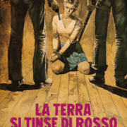 Terra Si Tinse Di Rosso, La