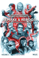 Remake & reboot nella fantascienza per immagini vol.2