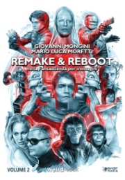 Remake & reboot nella fantascienza per immagini vol.2