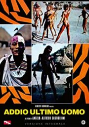 Addio ultimo uomo