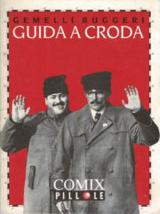 Gemelli Ruggeri – Guida a Croda