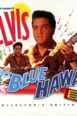 Elvis – Blue Hawaii (Collector's Edition digipack CD)