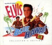 Elvis – Blue Hawaii (Collector’s Edition digipack CD)