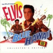 Elvis – Blue Hawaii (Collector's Edition digipack CD)
