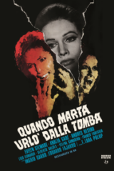 Quando Marta Urlò Dalla Tomba (Restaurato In Hd)