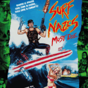 Surf Nazis Must Die Troma collection