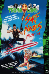 Surf Nazis Must Die (Blu Ray) Troma collection