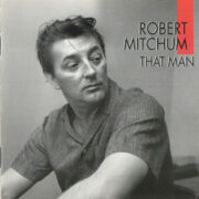 Robert Mitchum - That Man (CD)