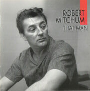 Robert Mitchum – That Man (CD)