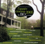 L’Année Cinéma 2005 – La Bande Originale (CD)