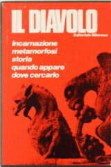 Diavolo, Il - Incarnazione, metamorfosi, storia, quando appare, dove cercarlo (1969)