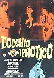 Occhio ipnotico, L’ (fotobusta 50×70)