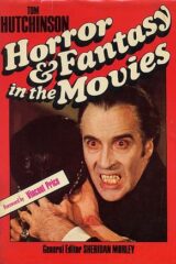 Horror & Fantasy in the Cinema (IN INGLESE)