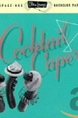 Ultra Lounge Series: Cocktail Capers (CD)