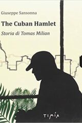 Cuban Hamlet, The - Storia di Tomas Milian (LIBRO + DVD)