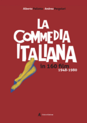 Commedia Italiana In 160 Film 1948-1980, La