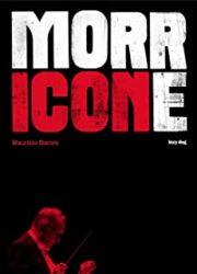 Maurizio Baroni – Morricone