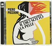Dio sotto la pelle, Il (2 CD)